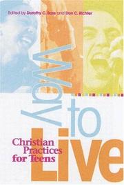 Cover of: Way to Live: Christian Practices for Teens