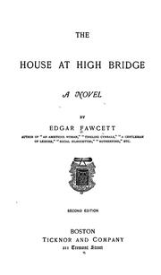 Cover of: The house at High Bridge: a novel