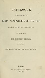 Cover of: Catalogue of a collection of early newspapers and essayists | Bodleian Library.