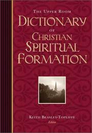 Cover of: The Upper Room Dictionary of Christian Spiritual Formation