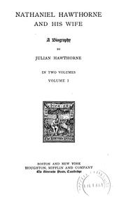 Cover of: The works of Nathaniel Hawthorne | Nathaniel Hawthorne