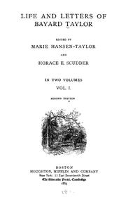 Cover of: Life and letters of Bayard Taylor