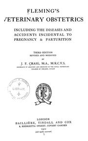 Cover of: Fleming's Veterinary obstetrics: including the diseases and accidents incidental to pregnancy & parturition