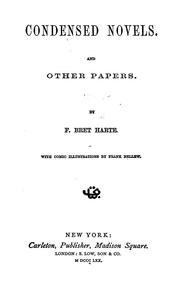 Cover of: Condensed novels and other papers by Bret Harte