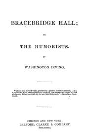 Cover of: Bracebridge hall; or, The humorists by Washington Irving