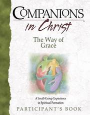 Cover of: Companions in Christ: The Way of Grace by John Indermark