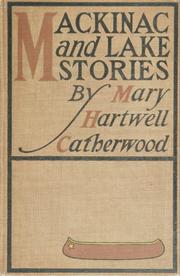 Cover of: Mackinac and lake stories