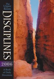Cover of: Upper Room Disciplines 2006: A Book of Daily Devotions (Upper Room Disciplines: A Book of Daily Devotions)