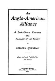 Cover of: An Anglo-American alliance by Gregory Casparian
