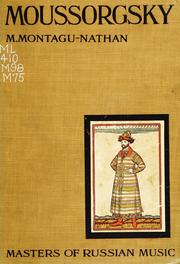 Cover of: Moussorgsky by M. Montagu-Nathan