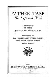 Cover of: Father Tabb: his life and work; a memorial