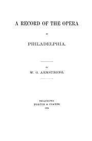 Cover of: A record of the opera in Philadelphia