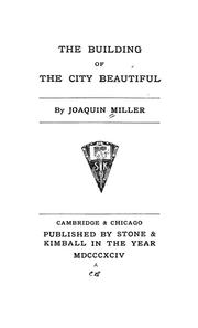 Cover of: The building of the city beautiful