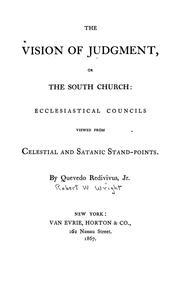 Cover of: Vision of judgment or, The South church
