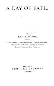 Cover of: A day of fate by Edward Payson Roe