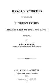 Cover of: Book of exercises to accompany E. Friedrich Richter's Manual of simple and double counterpoint