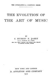 Cover of: The evolution of the art of music
