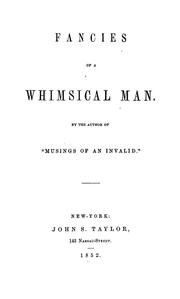 Cover of: Fancies of a whimsical man
