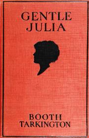 Cover of: Gentle Julia by Booth Tarkington