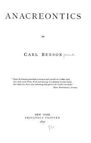 Cover of: Anacreontics: by Carl Benson