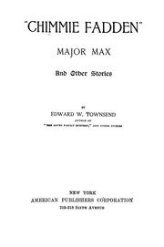 Cover of: "Chimmie Fadden"; Major Max; and other stories
