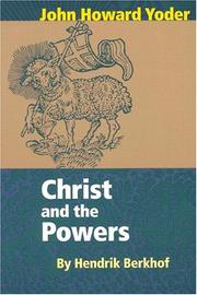 Cover of: Christ and the powers by Hendrikus Berkhof