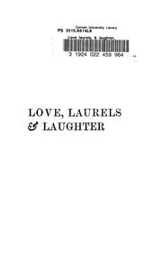 Cover of: Love laurels, & laughter | Beatrice Hanscom