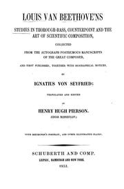 Cover of: Louis van Beethoven's Studies in thorough-bass, counterpoint and the art of scientific composition