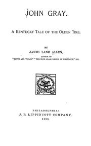 Cover of: John Gray by James Lane Allen