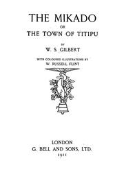 Cover of: The Mikado: or, The town of Titipu