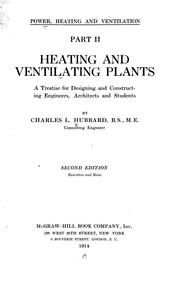 Cover of: Power, heating and ventilation ... by Charles Lincoln Hubbard