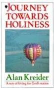 Cover of: Journey towards holiness: a way of living for God's nation