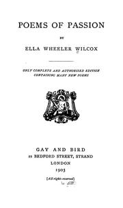 Cover of: Poems of passion by Ella Wheeler Wilcox, Ella Wheeler Wilcox