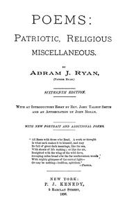Cover of: Poems: patriotic, religious, miscellaneous by Abram Joseph Ryan
