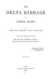 The Delta barrage of lower Egypt by Brown, Robert Hanbury Sir