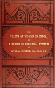 Cover of: The status of woman in India: or, A hand-book for Hindu social reformers