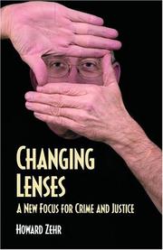 Changing lenses by Howard Zehr