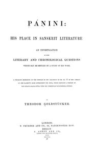 Cover of: Panini: his place in Sanskrit literature : an investigation of some literary and chronological questions which may be settled by a study of his work.