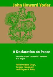 Cover of: A Declaration on peace: in God's people the world's renewal has begun : a contribution to ecumenical dialogue