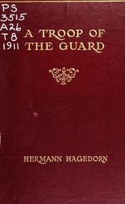 Cover of: A troop of the guard: and other poems