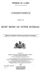 Cover of: Correspondence respecting the ruby mines of Upper Burmah