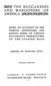 Cover of: The buccaneers and marooners of America: being an account of the famous adventures and daring deeds of certain notorious freebooters of the Spanish Main