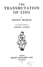Cover of: The transmutation of Ling by Ernest Bramah