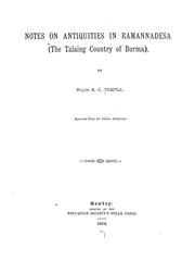 Cover of: Notes on antiquities in Ramannadesa (the Talaing country of Burma) ... by Richard Carnac Temple