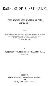 Cover of: Rambles of a naturalist on the shores and waters of the China Sea by Collingwood, Cuthbert Collingwood Baron