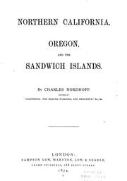 Cover of: Northern California, Oregon, and the Sandwich islands