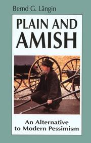 Plain and Amish by Bernd G. Längin