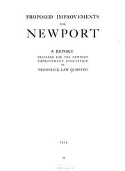 Cover of: Proposed improvements for Newport by Frederick Law Olmsted, Jr.