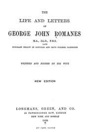 Cover of: The life and letters of George John Romanes ... by George John Romanes