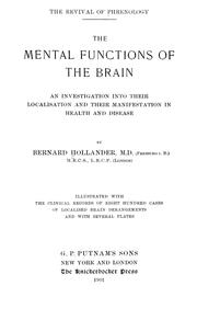 Cover of: The revival of phrenology: The mental functions of the brain. An investigation into their localisation and their manifestation in health and disease
